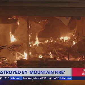 Mountain Fire devastates Ventura County communities