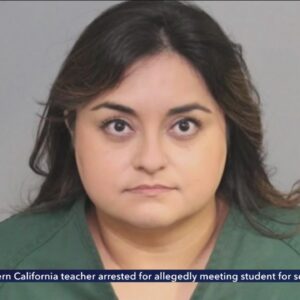 Southern California high school teacher arrested for allegedly meeting student for sex