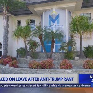 SoCal teacher placed on leave after anti-Trump rant