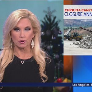 Castaic landfill to close after years of odor complaints