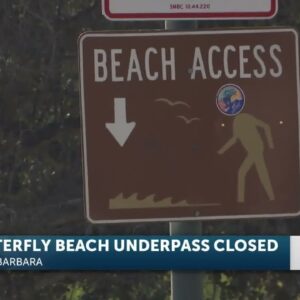 Coastal access walkway under Highway 101 to Butterfly Beach closes