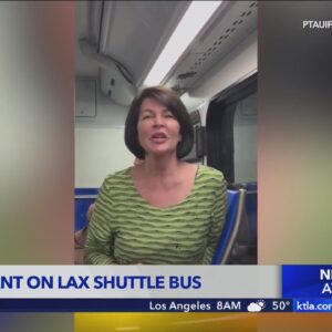 Racist rant captured on LAX shuttle bus