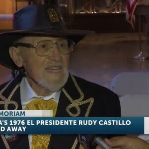 Fiesta’s 1976 El Presidente Rudy Castillo Passes Away 1225327