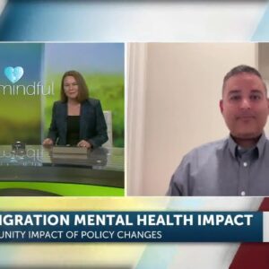 Immigrant Communities Face Mental Health Struggles Amid Increased ICE Enforcement