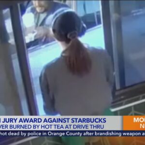 Man awarded $50 million after suffering burns at L.A. Starbucks