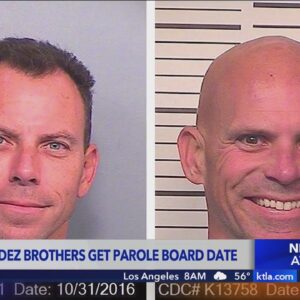 Menendez brothers get parole board date